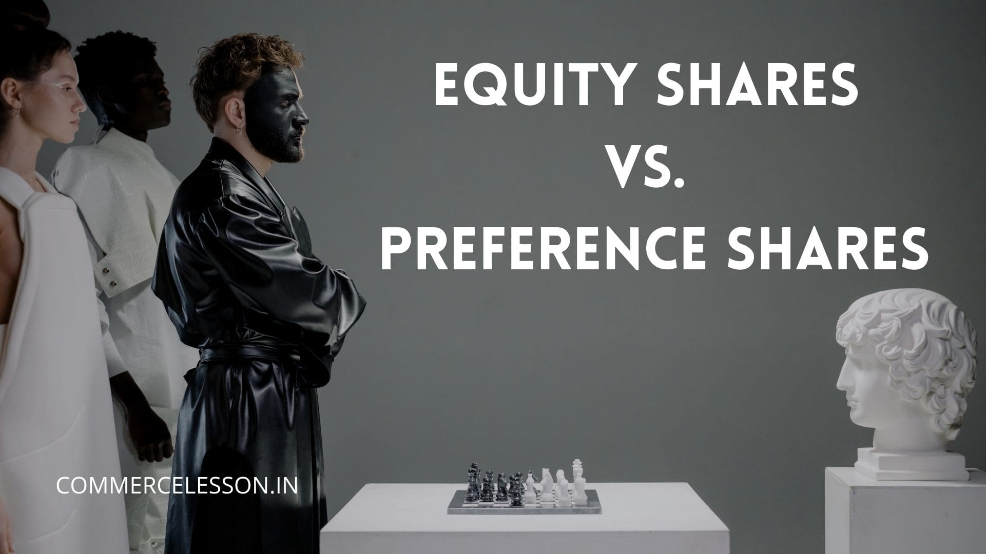 Distinguish between Equity Shares and Preference Shares
