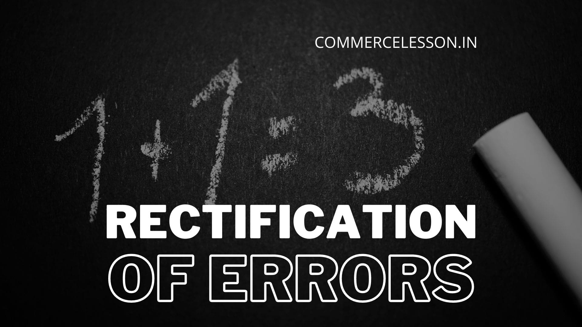 Rectification of Errors Solution