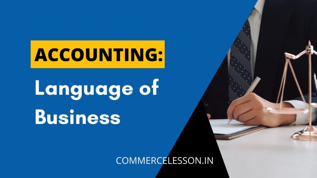 Accounting is the Language of Business