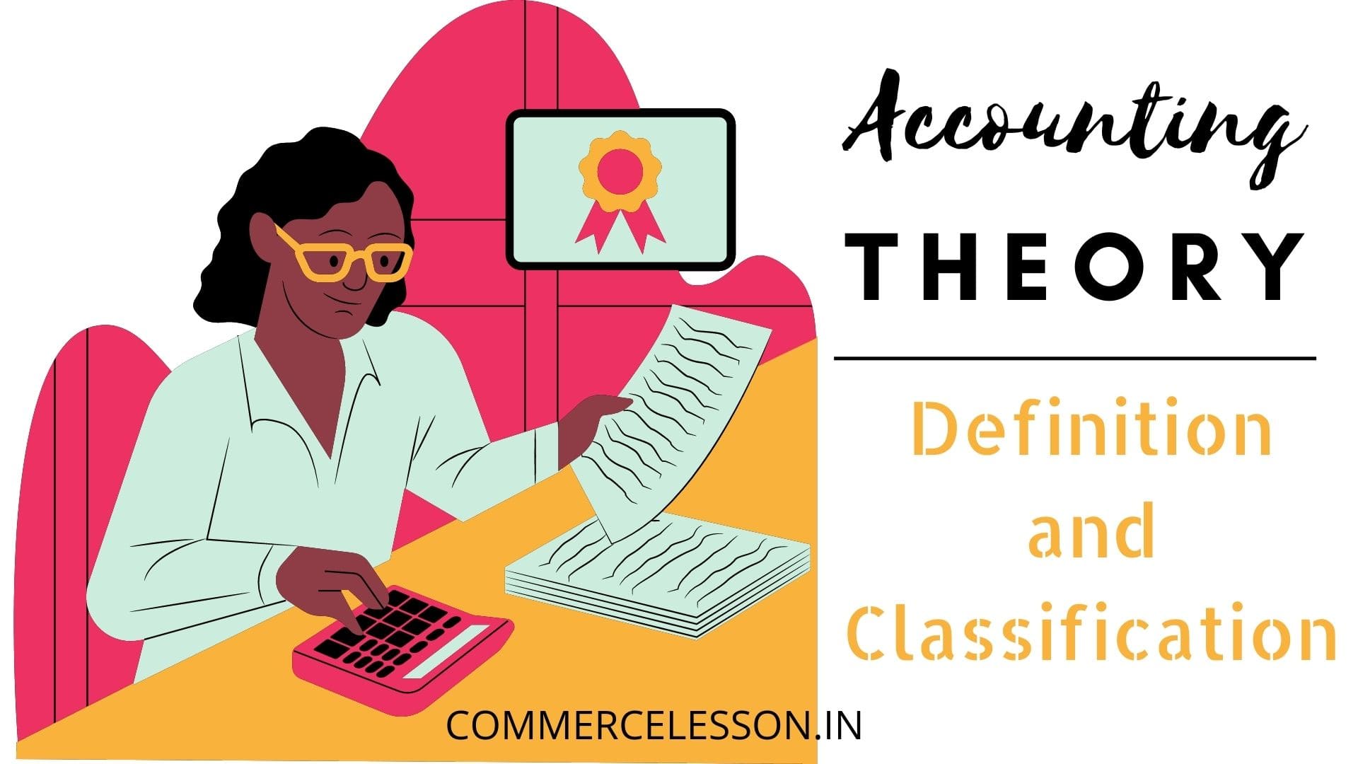 Definition and Classification of Accounting Theory
