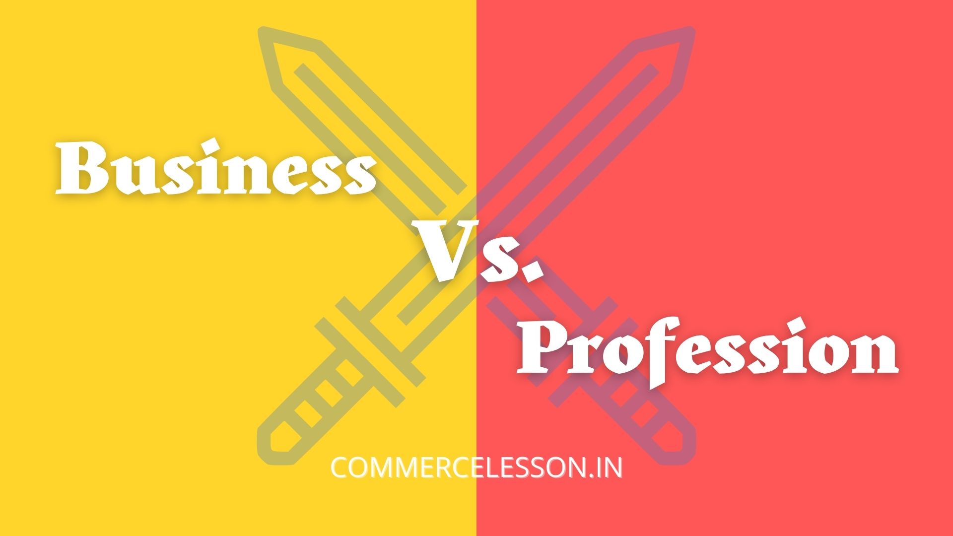 Difference between Business and Profession