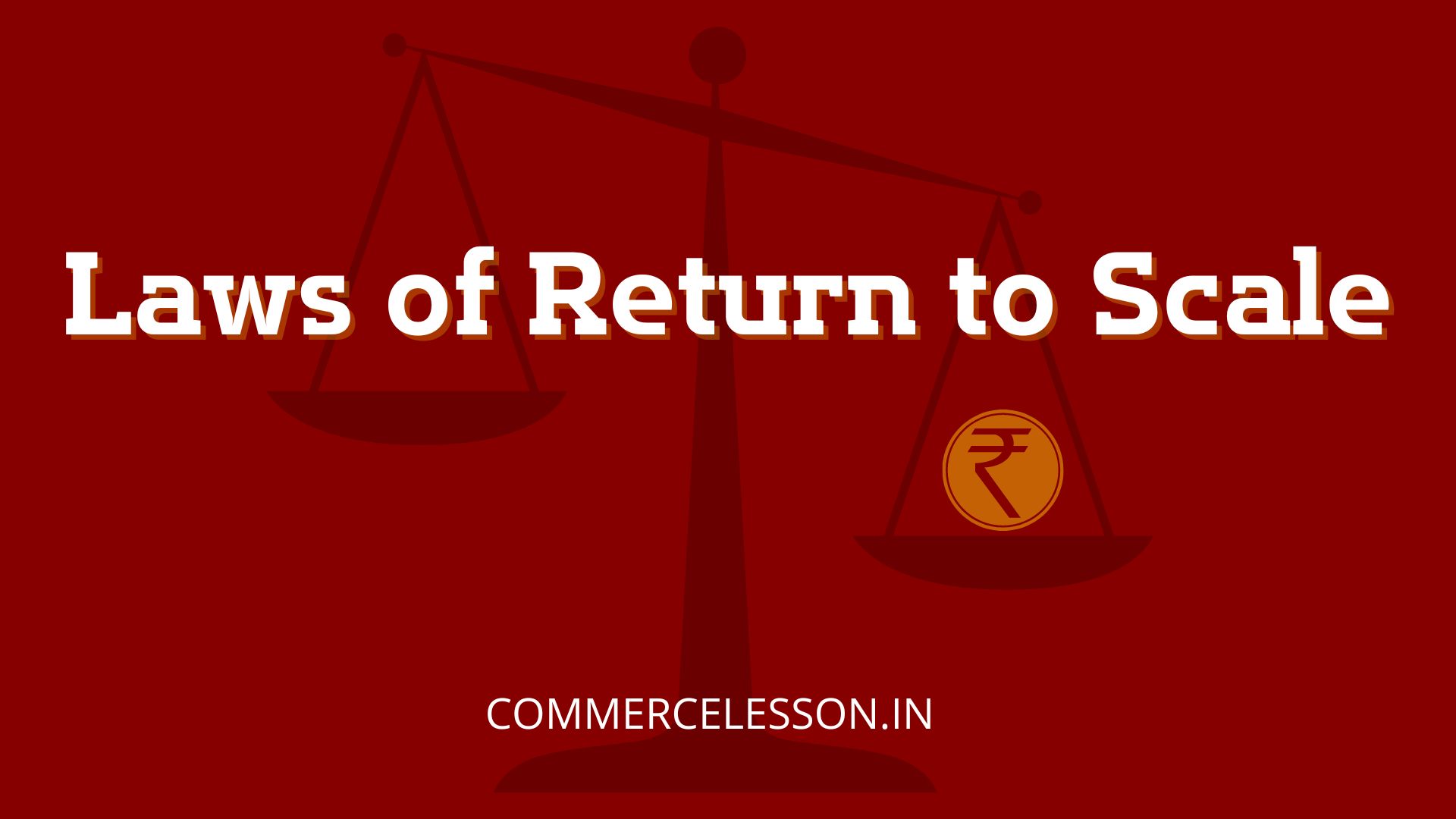 Laws of return to scale