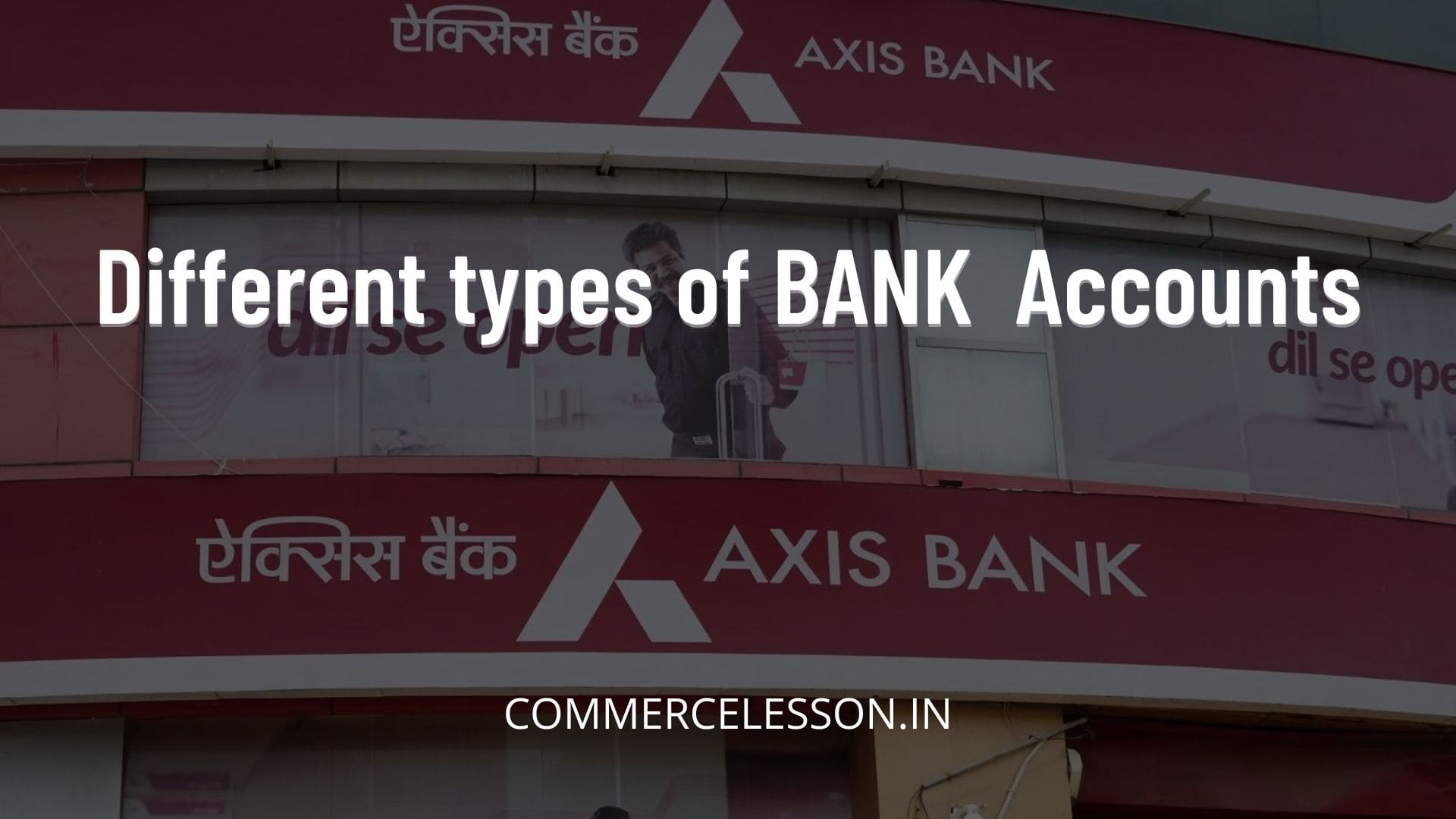 Different types of Bank Accounts