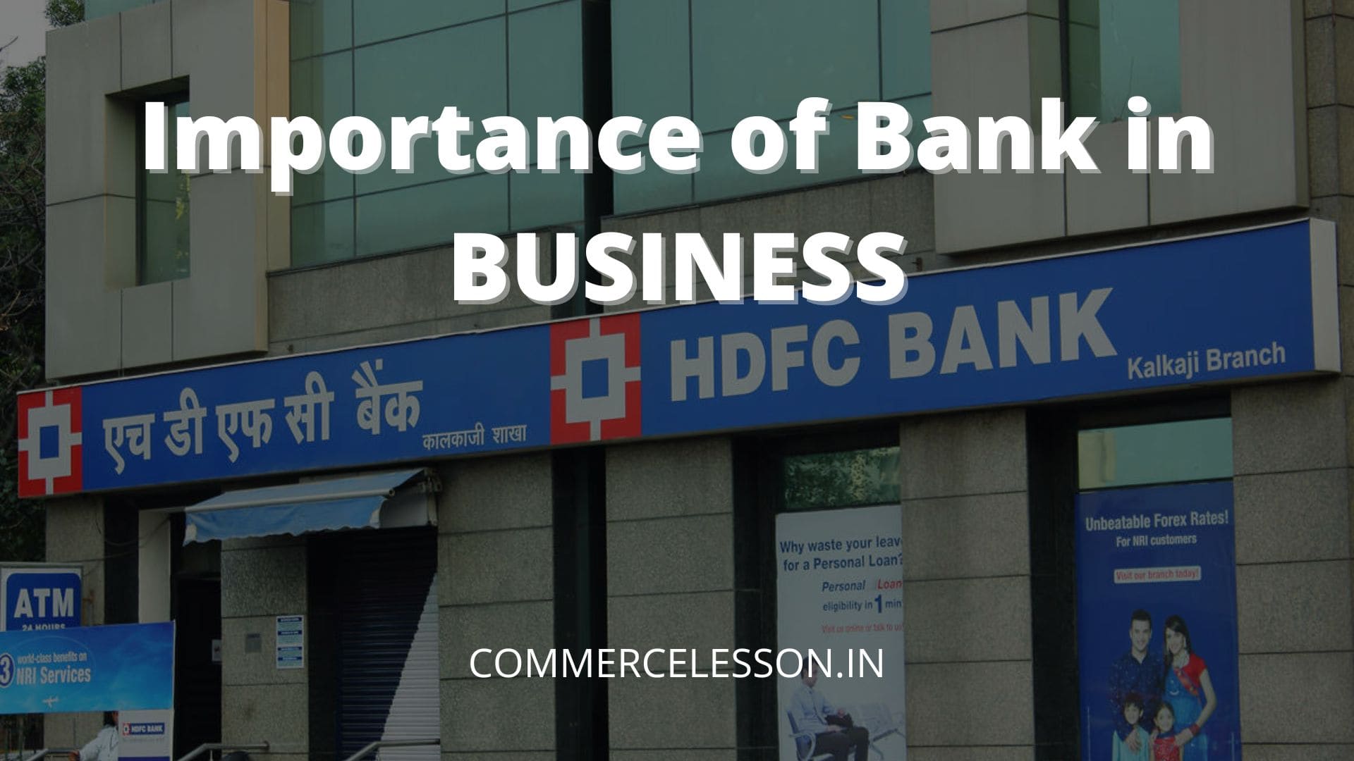 Importance of Bank in Business