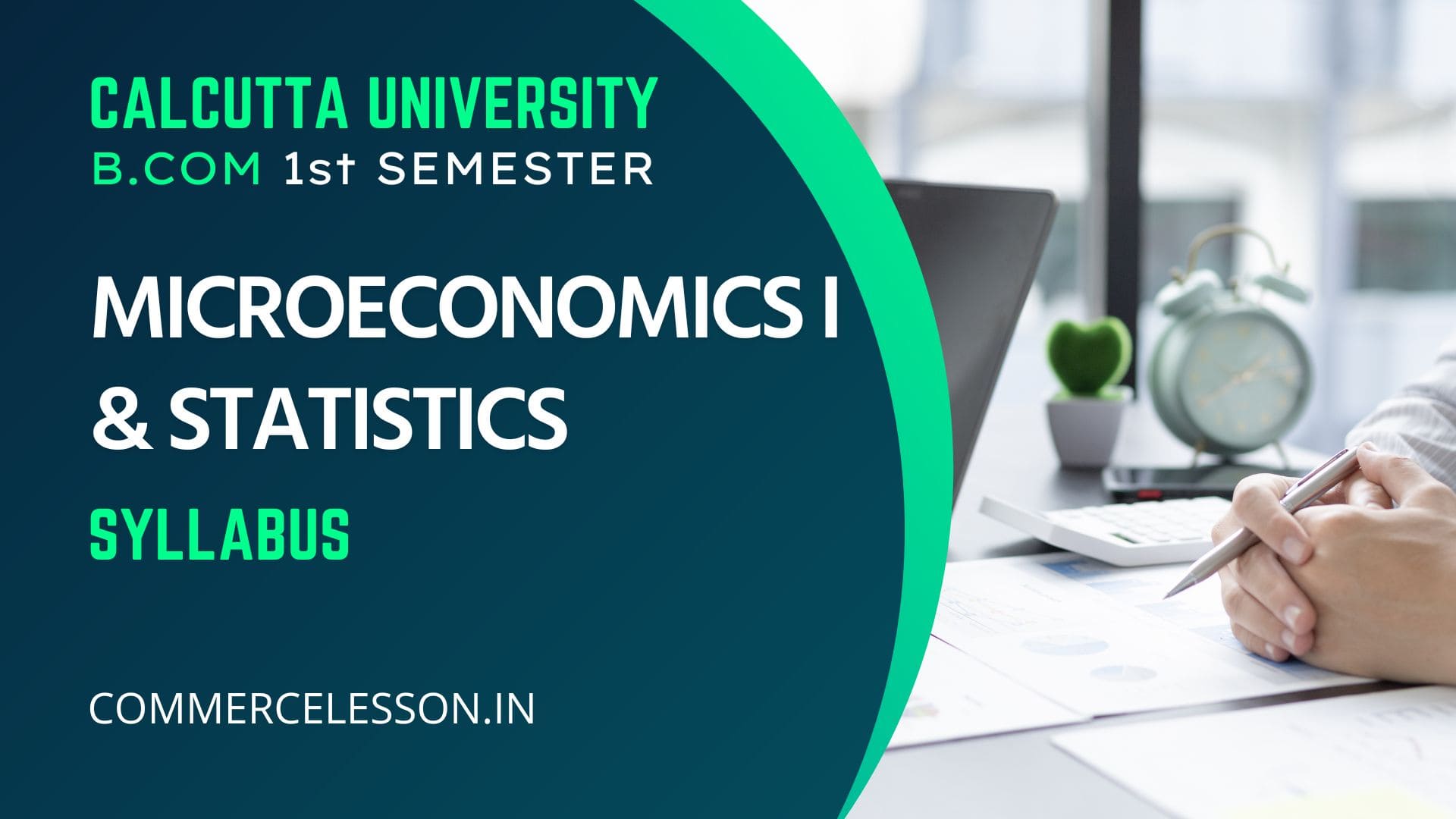 Microeconomics I and Statistics Syllabus