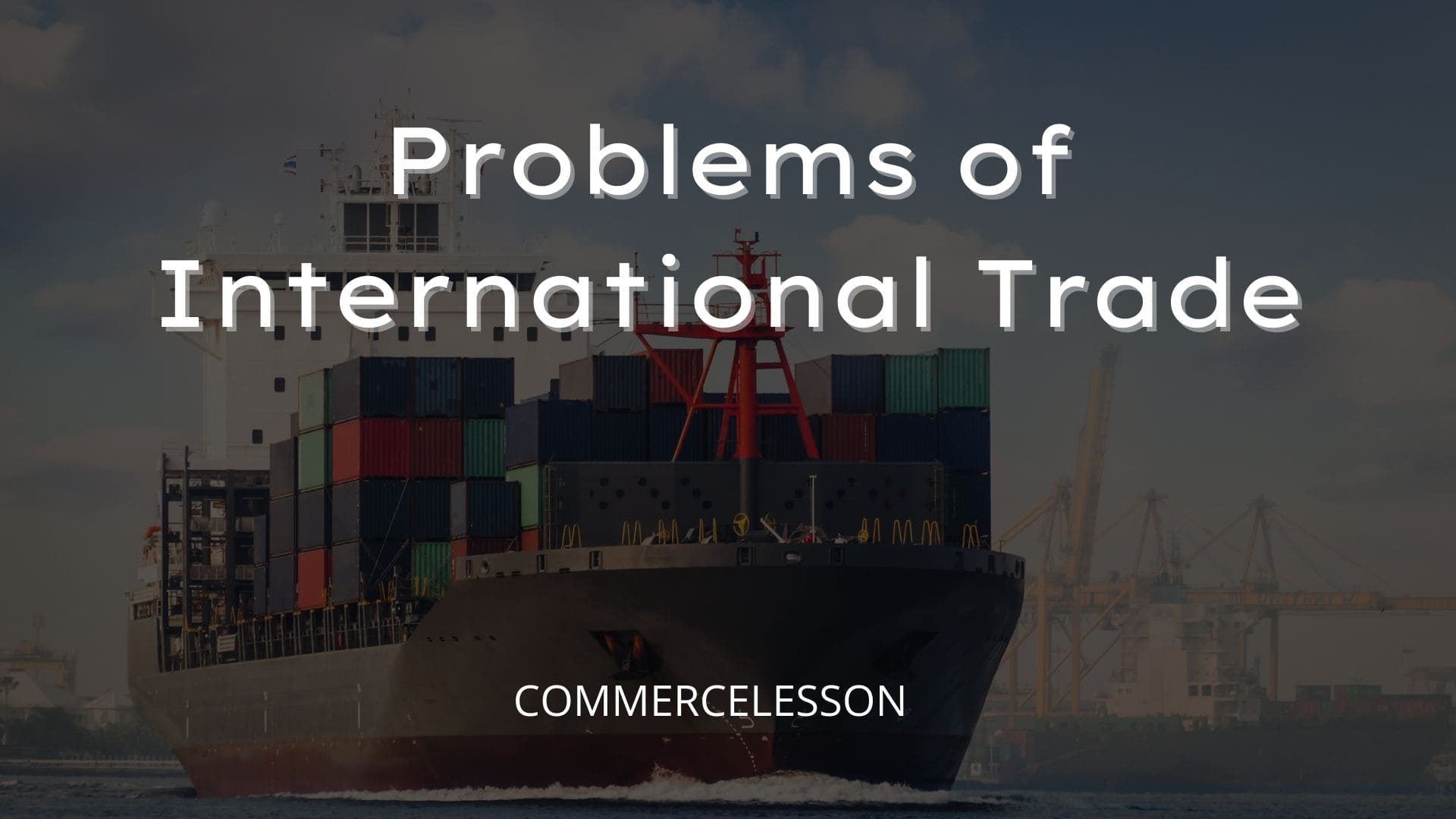 Problems of International Trade