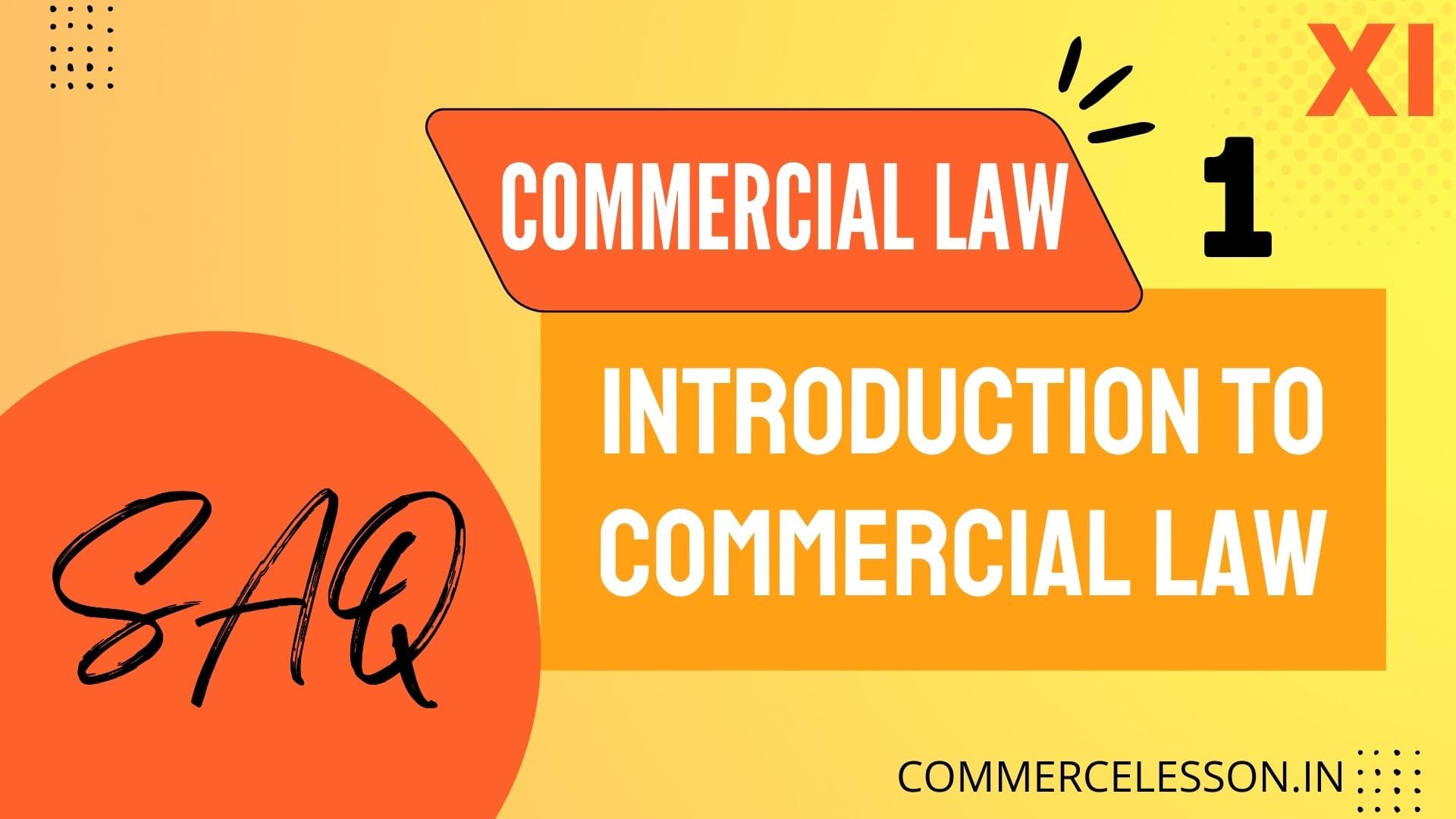 Introduction to Commercial Law SAQ
