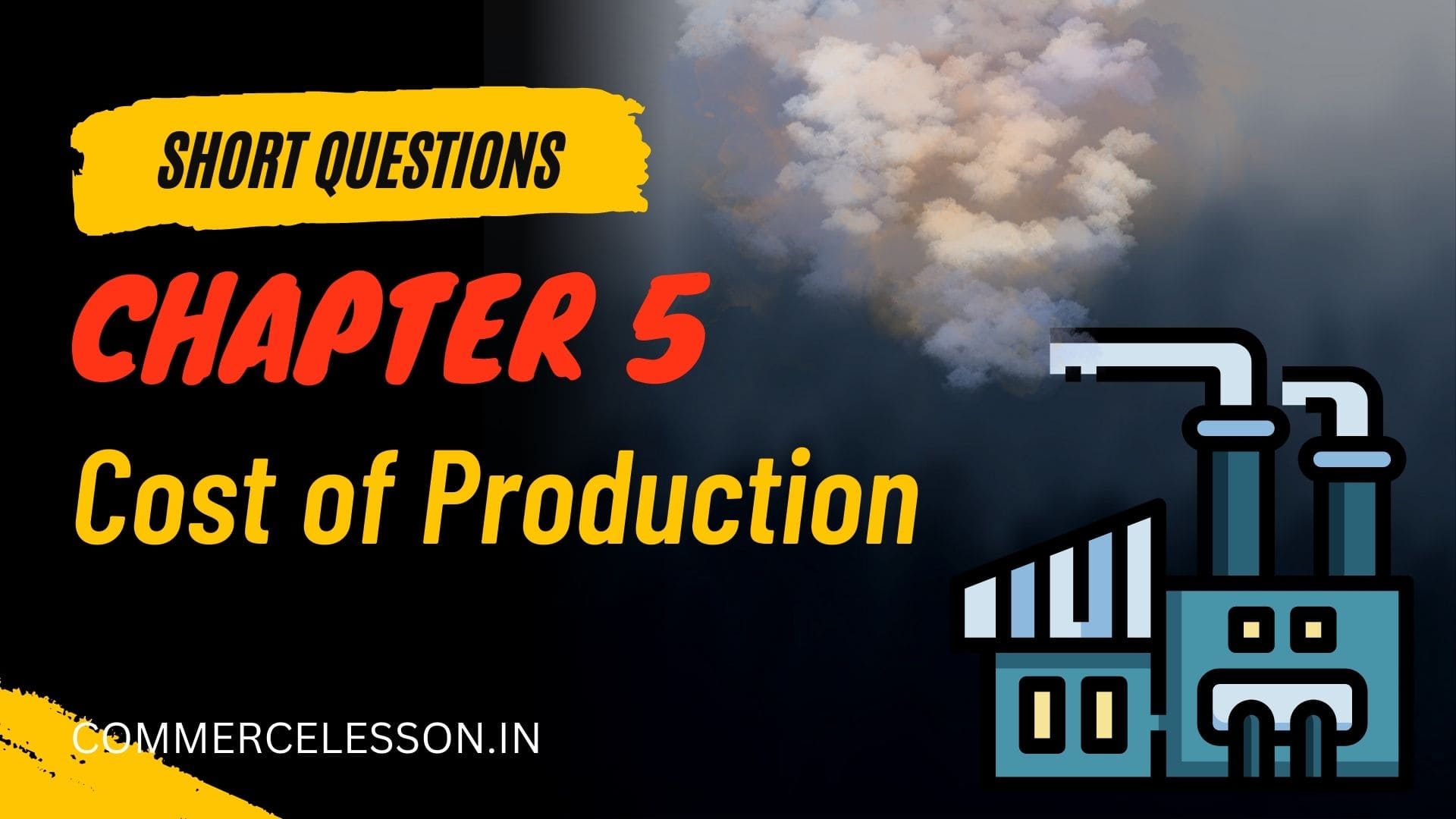 Cost of Production Short Questions
