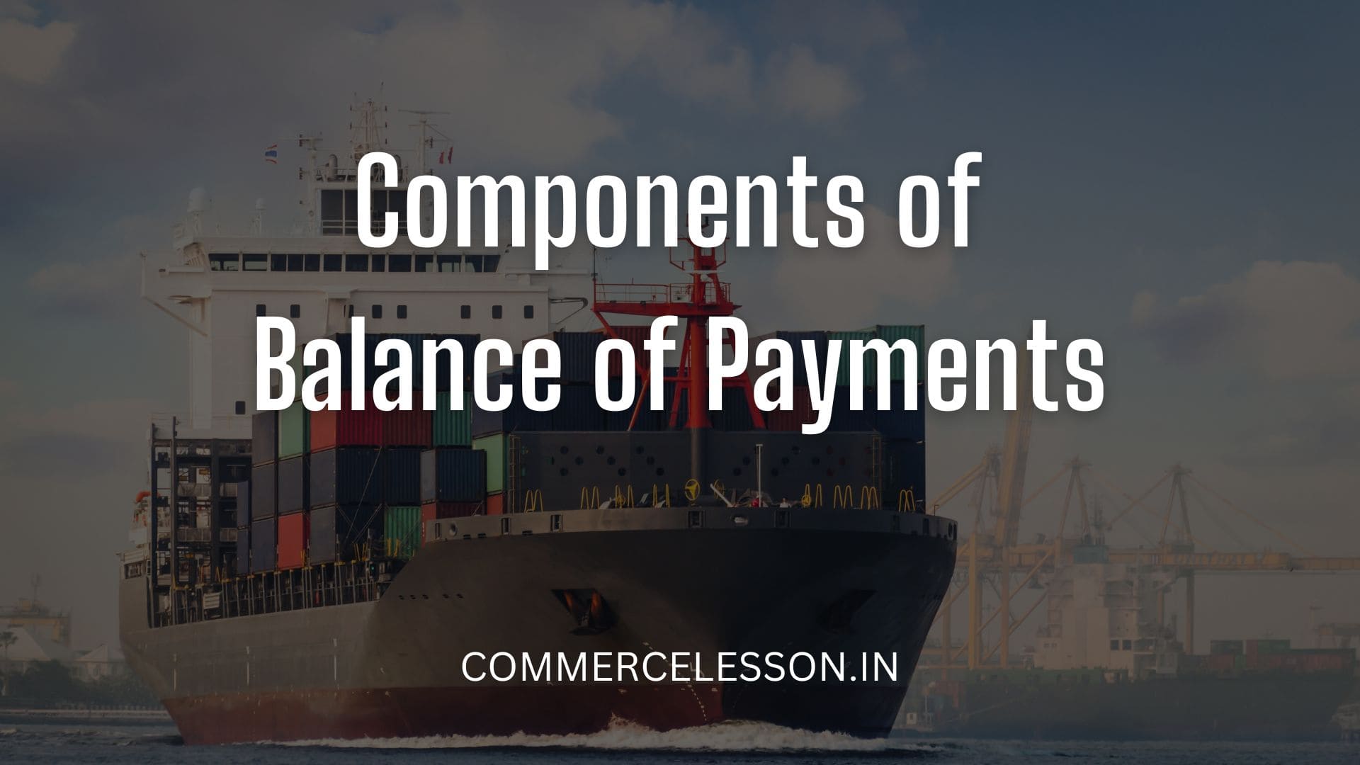 Different Components Of Balance Of Payments CommerceLesson in