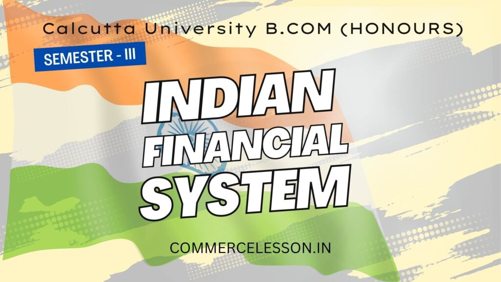 Indian Financial System Syllabus