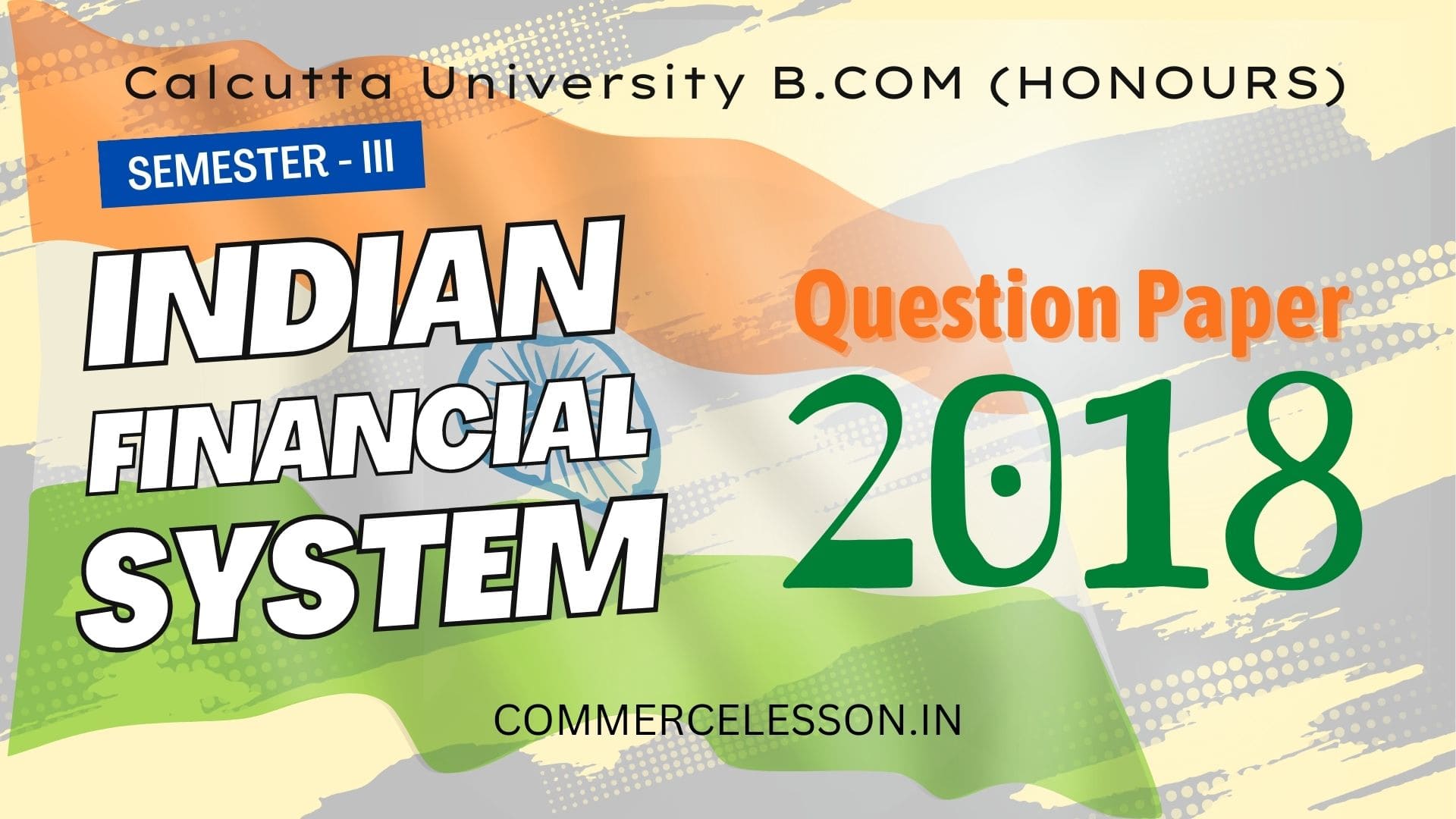 Indian Financial System Honours Question Paper 2018