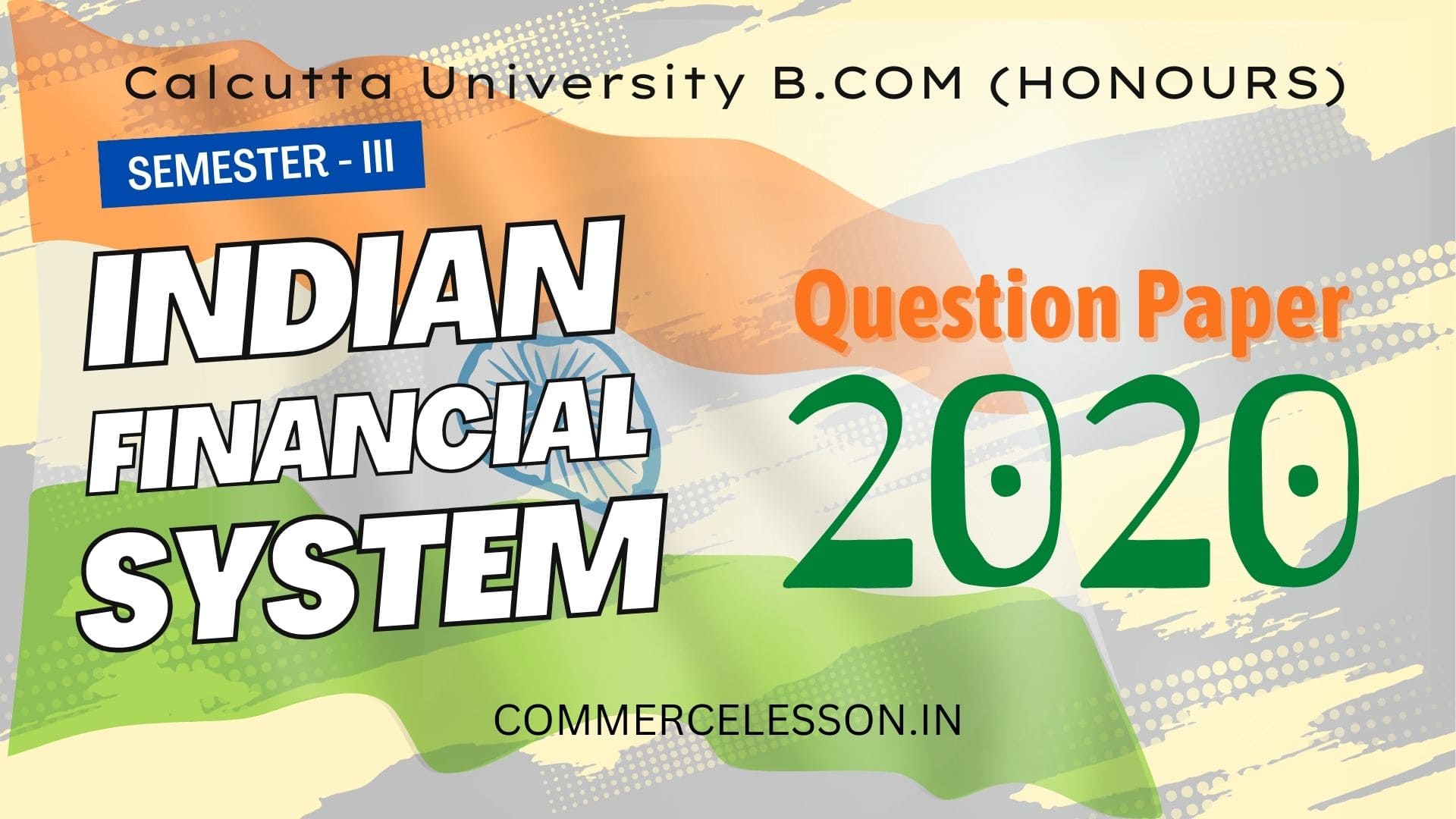Indian Financial System Honours Question Paper 2020