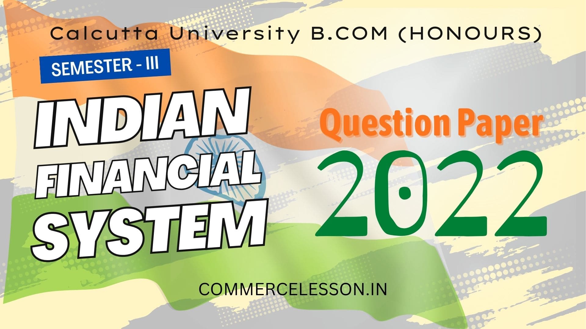 Indian Financial System Honours Question Paper 2022