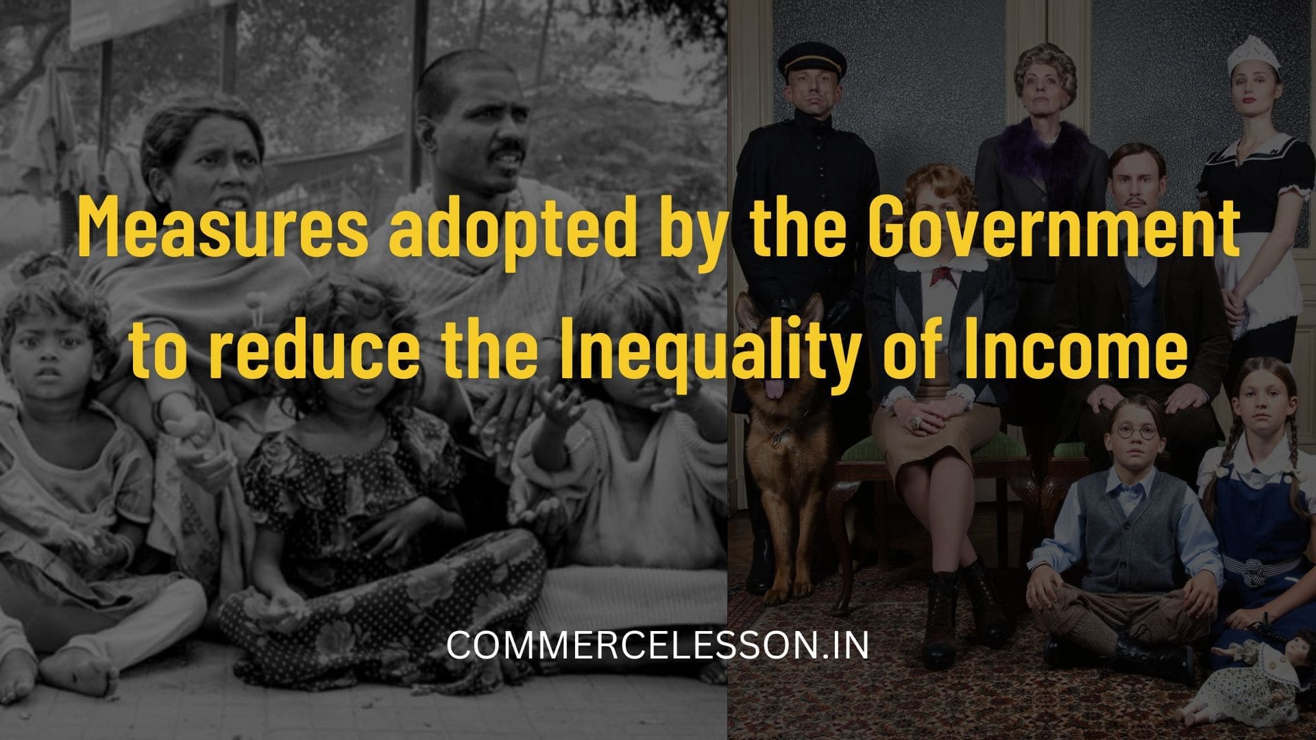 Measures adopted by the Government to reduce the Inequality of Income in India