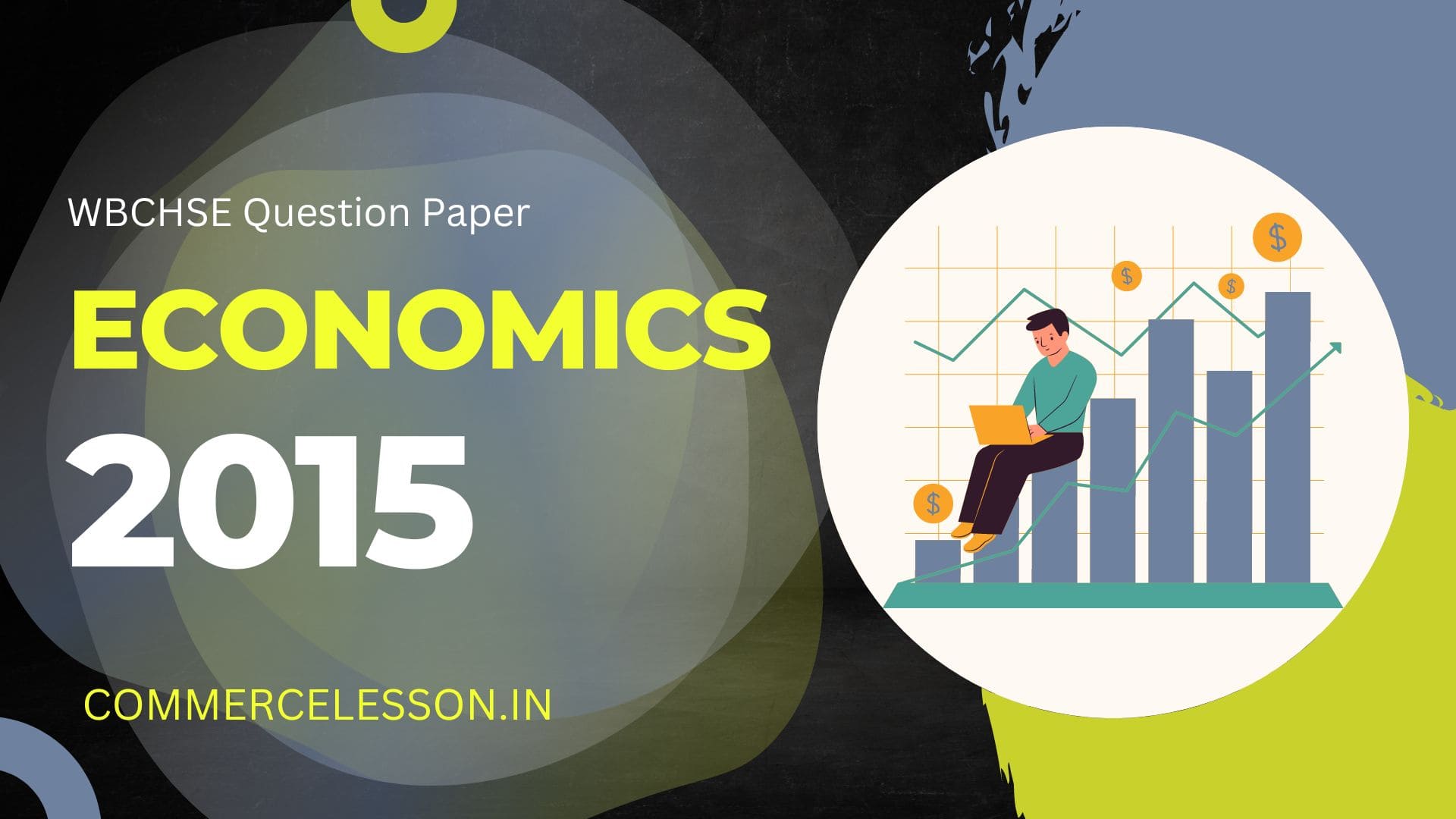 WBCHSE Economics Question paper 2015